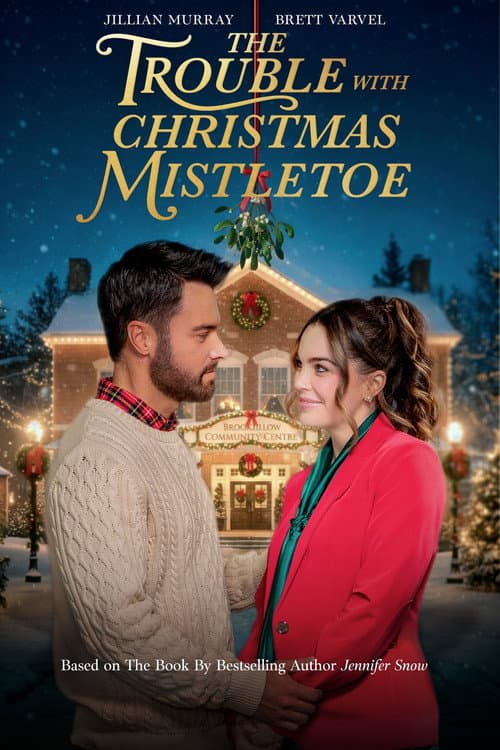Постер: The Trouble With Mistletoe
