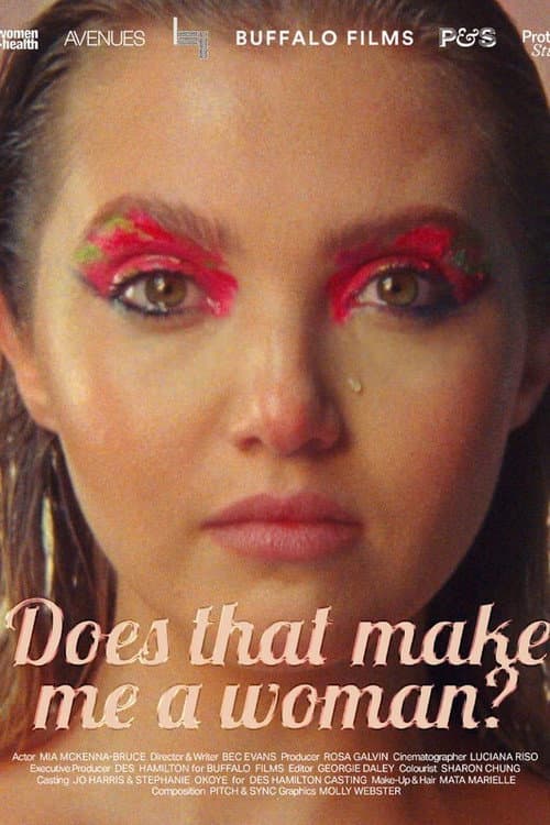 Постер: Does That Make Me A Woman?