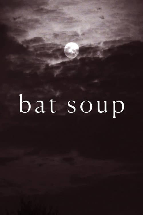 Постер: Bat Soup