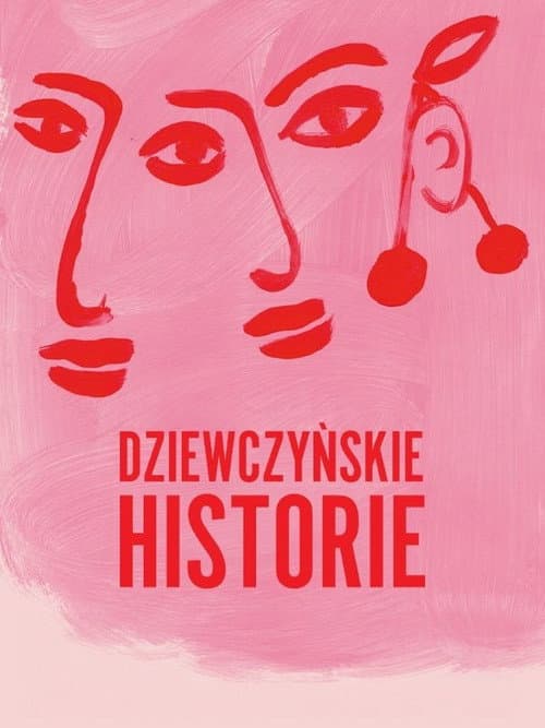 Постер: Dziewczyńskie historie