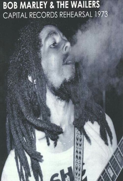 Постер: Bob Marley & The Wailers: Capital Records Rehearsal