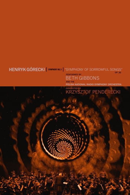 Постер: Beth Gibbons: Henryk Górecki: Symphony No. 3 (Symphony of Sorrowful Songs)