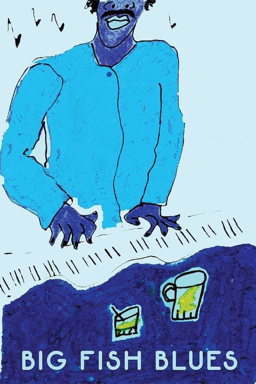 Постер: Big Fish Blues