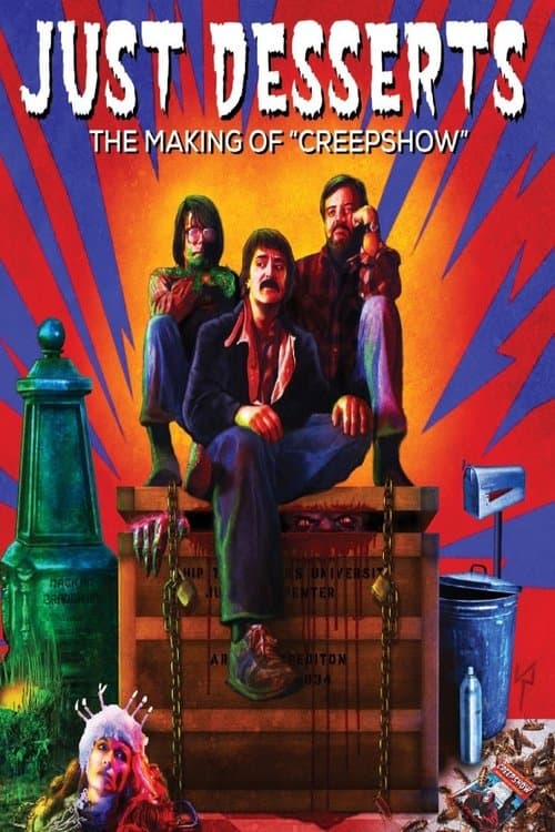Постер: Just Desserts: The Making of 'Creepshow'
