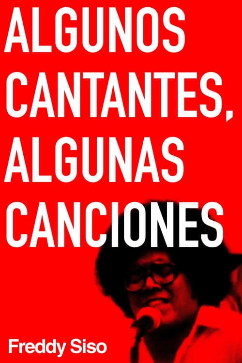 Постер: Algunos cantantes, algunas canciones