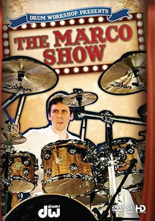 Постер: Marco Minnemann: The Marco Show