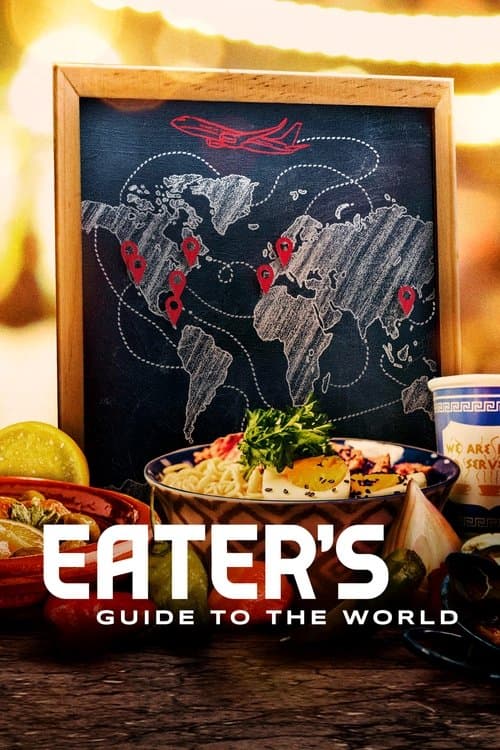 Постер: Eater's Guide to the World