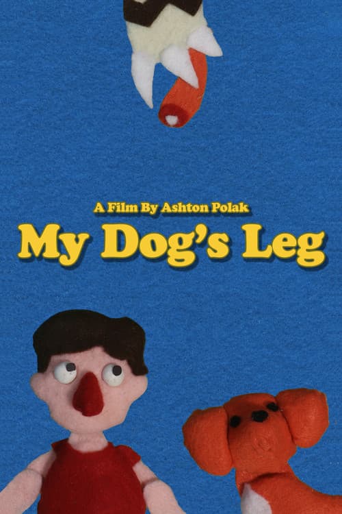 Постер: My Dog's Leg