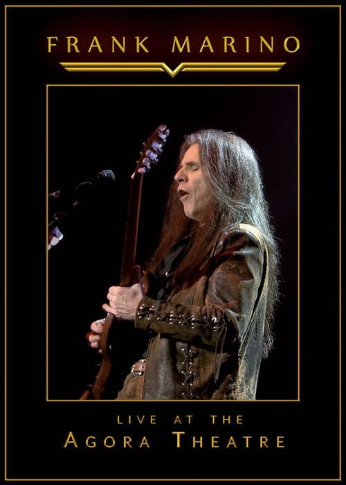 Постер: Frank Marino - Live At The Agora Theatre