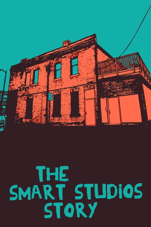 Постер: The Smart Studios Story