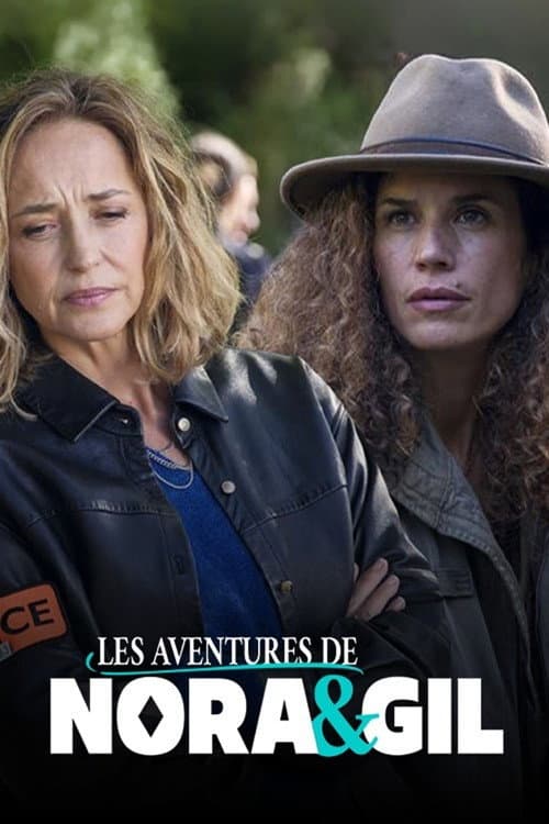 Постер: Les aventures de Nora & Gil