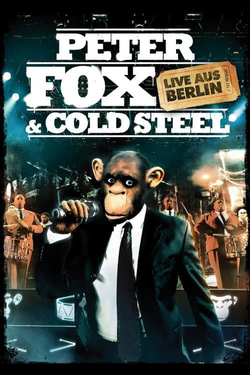 Постер: Peter Fox & Cold Steel: Live aus Berlin