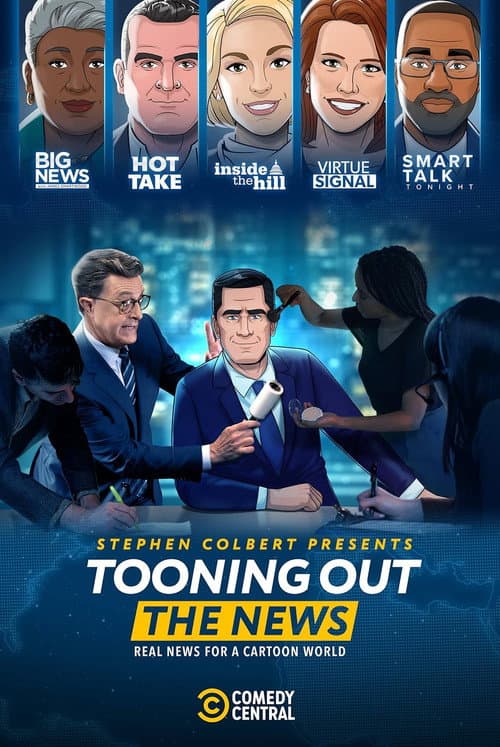 Постер: Stephen Colbert Presents Tooning Out the News