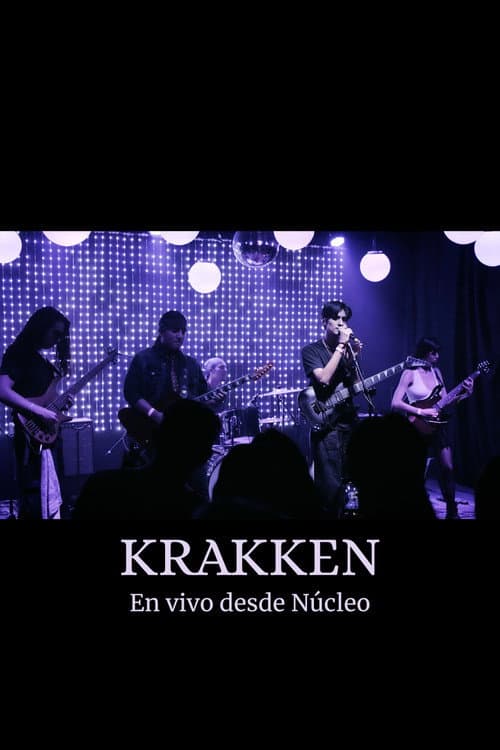Постер: Krakken - En Vivo desde Núcleo