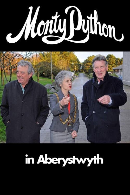 Постер: Monty Python in Aberystwyth