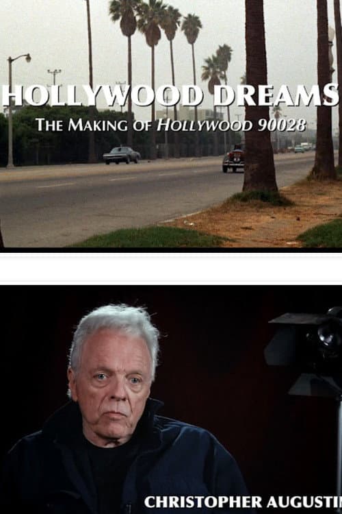 Постер: Hollywood Dreams: The Making of Hollywood 90028