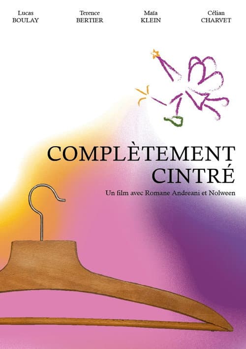 Постер: Complètement Cintré