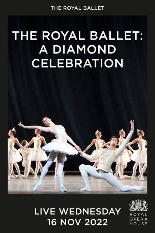 Постер: The Royal Ballet: A Diamond Celebration