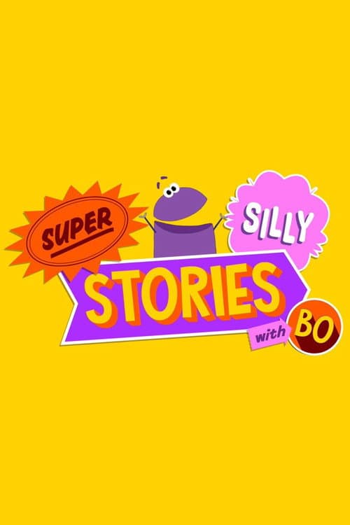 Постер: StoryBots: Super Silly Stories with Bo
