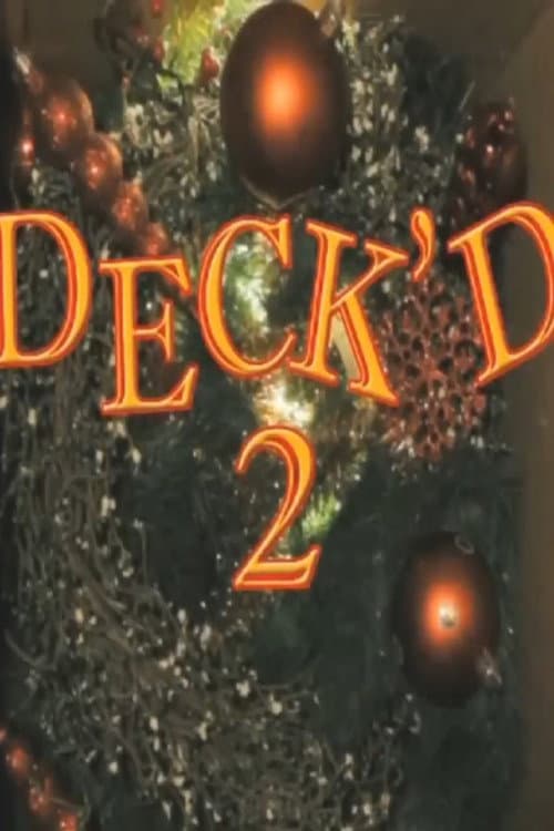 Постер: Deck'd 2