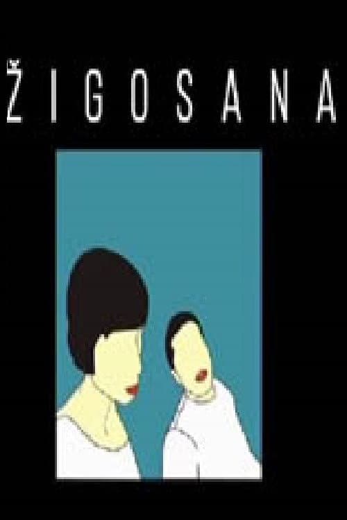 Постер: Žigosana