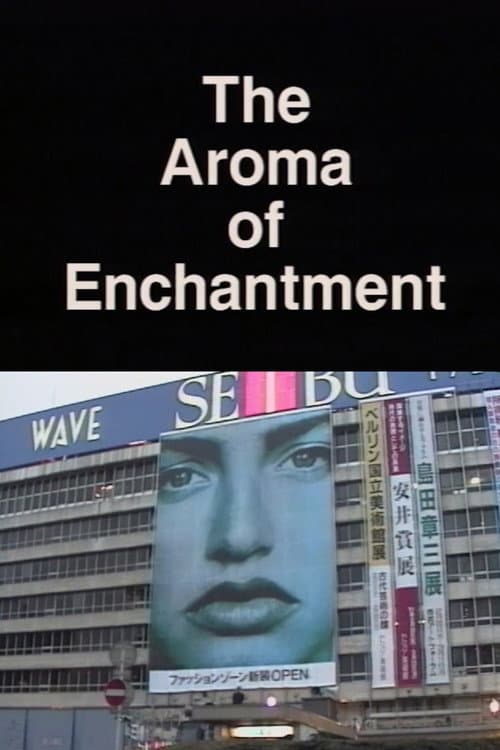 Постер: The Aroma of Enchantment