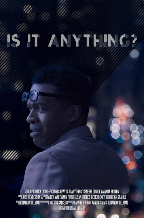 Постер: Is It Anything?
