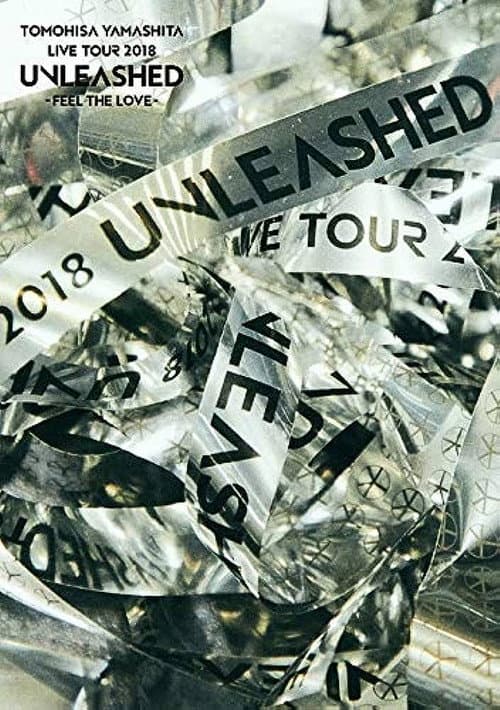 Постер: TOMOHISA YAMASHITA LIVE TOUR 2018 UNLEASHED -FEEL THE LOVE-