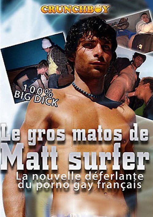 Постер: Le gros matos de Matt Surfer