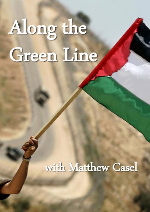 Постер: Along the Green Line