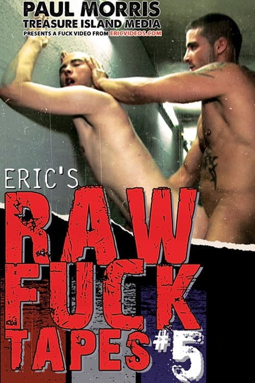 Постер: Eric's Raw Fuck Tapes 5