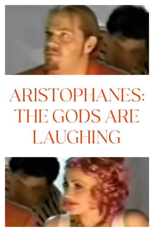 Постер: Aristophanes: The Gods Are Laughing
