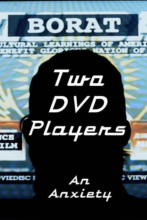 Постер: Two DVD Players: An Anxiety