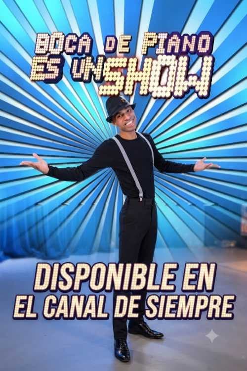 Постер: Boca de piano es un show