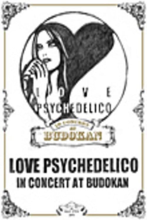 Постер: Love Psychedelico In Concert at Budokan
