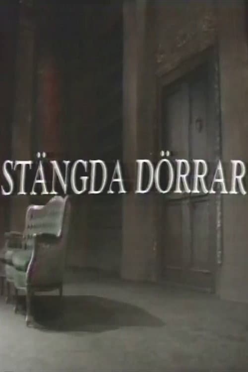 Постер: Stängda dörrar