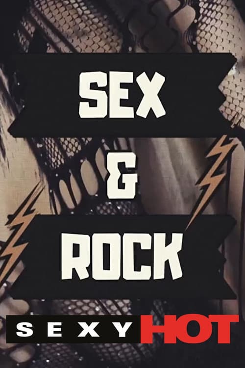 Постер: Sexy Hot - Sex & Rock