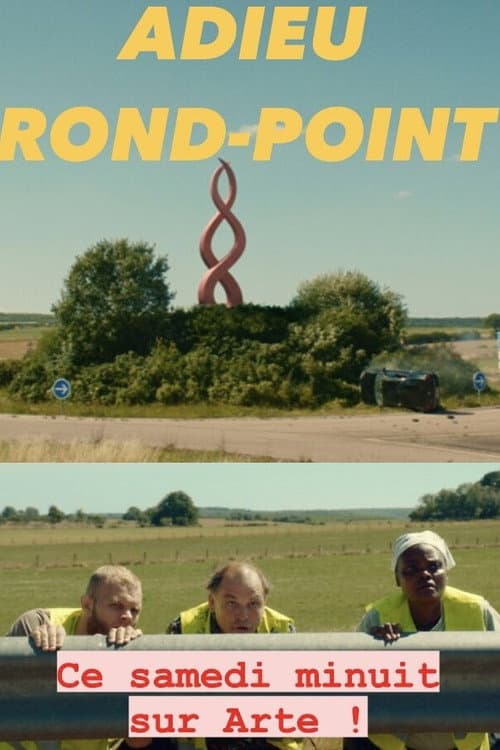 Постер: Adieu rond-point