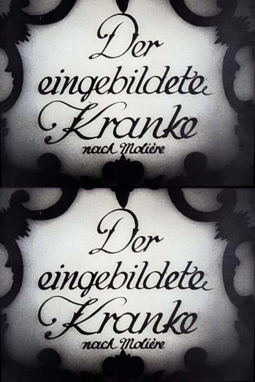 Постер: Der eingebildete Kranke