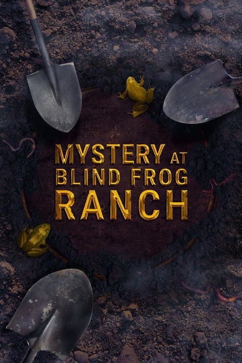 Постер: Mystery at Blind Frog Ranch