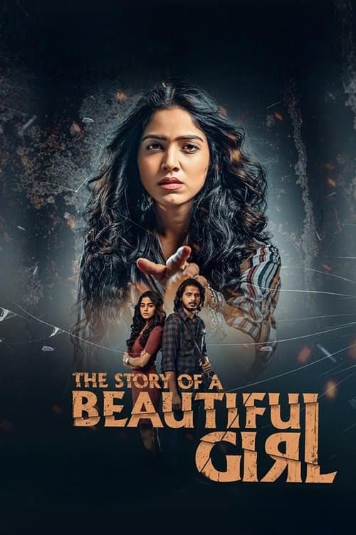 Постер: The Story of a Beautiful Girl