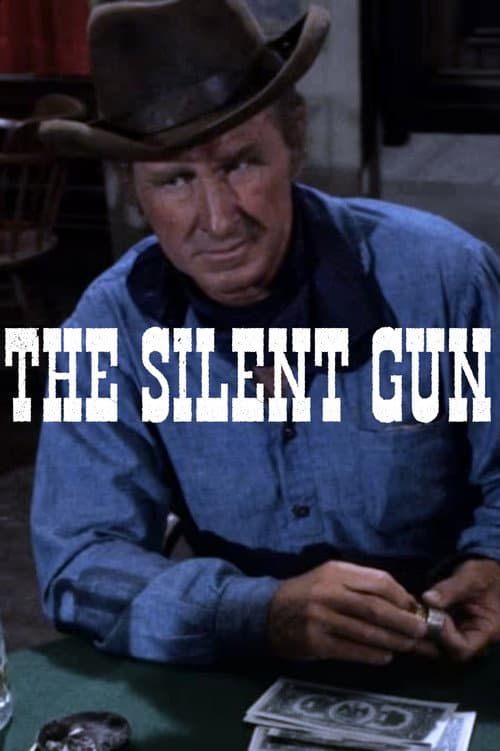 Постер: The Silent Gun