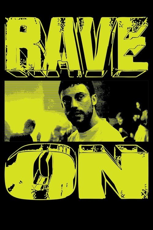 Постер: Rave On