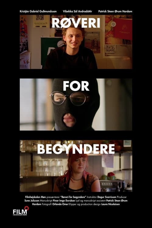 Постер: Røveri for begyndere