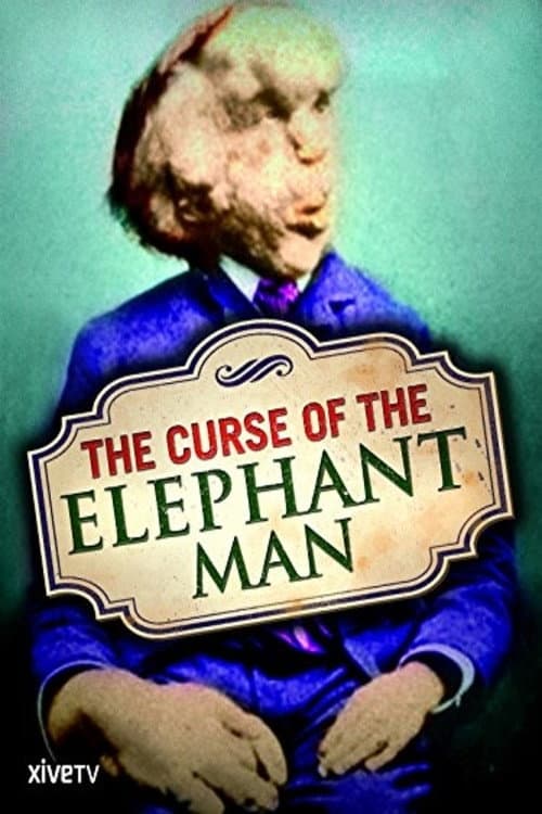 Постер: The Curse of the Elephant Man