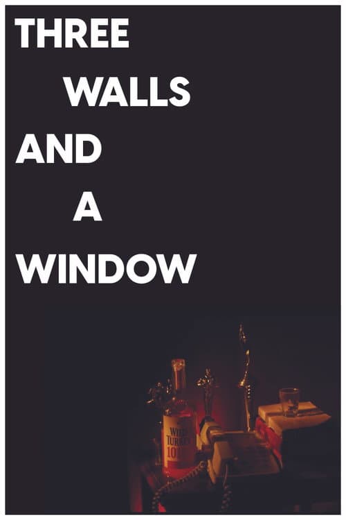 Постер: Three Walls and a Window
