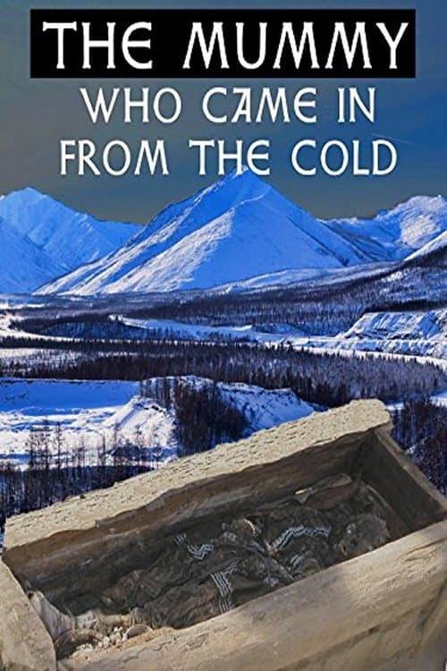 Постер: The Mummy Who Came in from the Cold