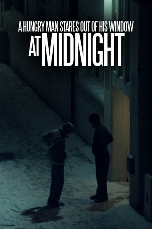 Постер: A Hungry Man Stares Out of his Window at Midnight