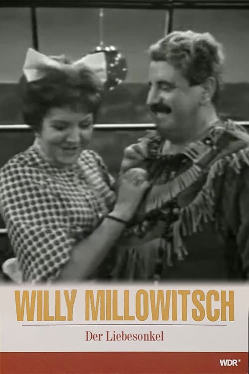 Постер: Millowitsch Theater - Der Liebesonkel