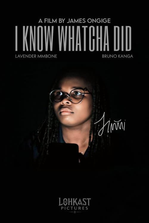 Постер: I Know Whatcha Did